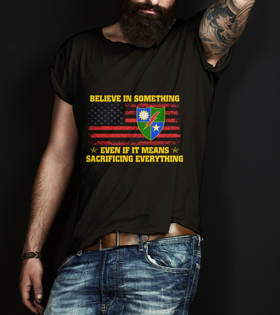 Believe In Something Even If It Means Sacrificing Everything American Flag Shield Stars T-Shirt