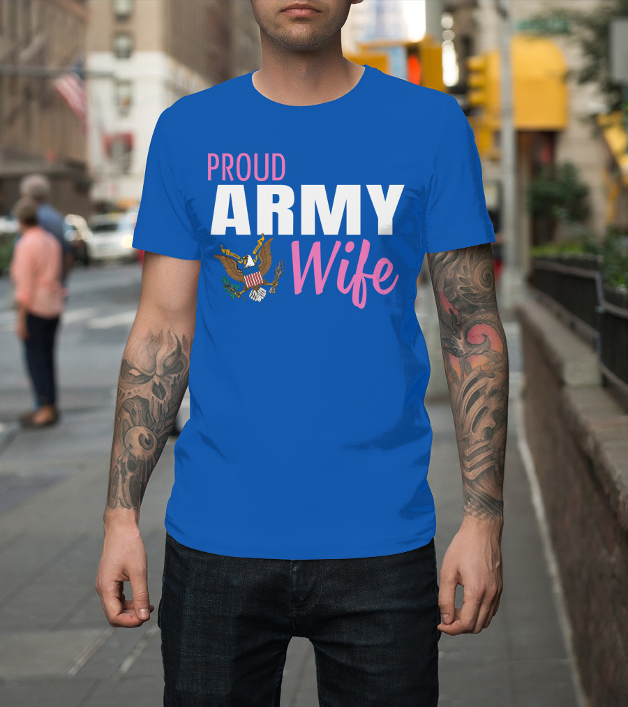 Proud Army Wife T-Shirt