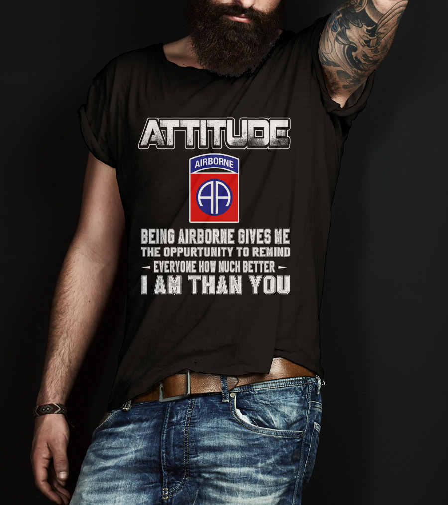 Attitude Airborne Opportunity Reminder T-Shirt