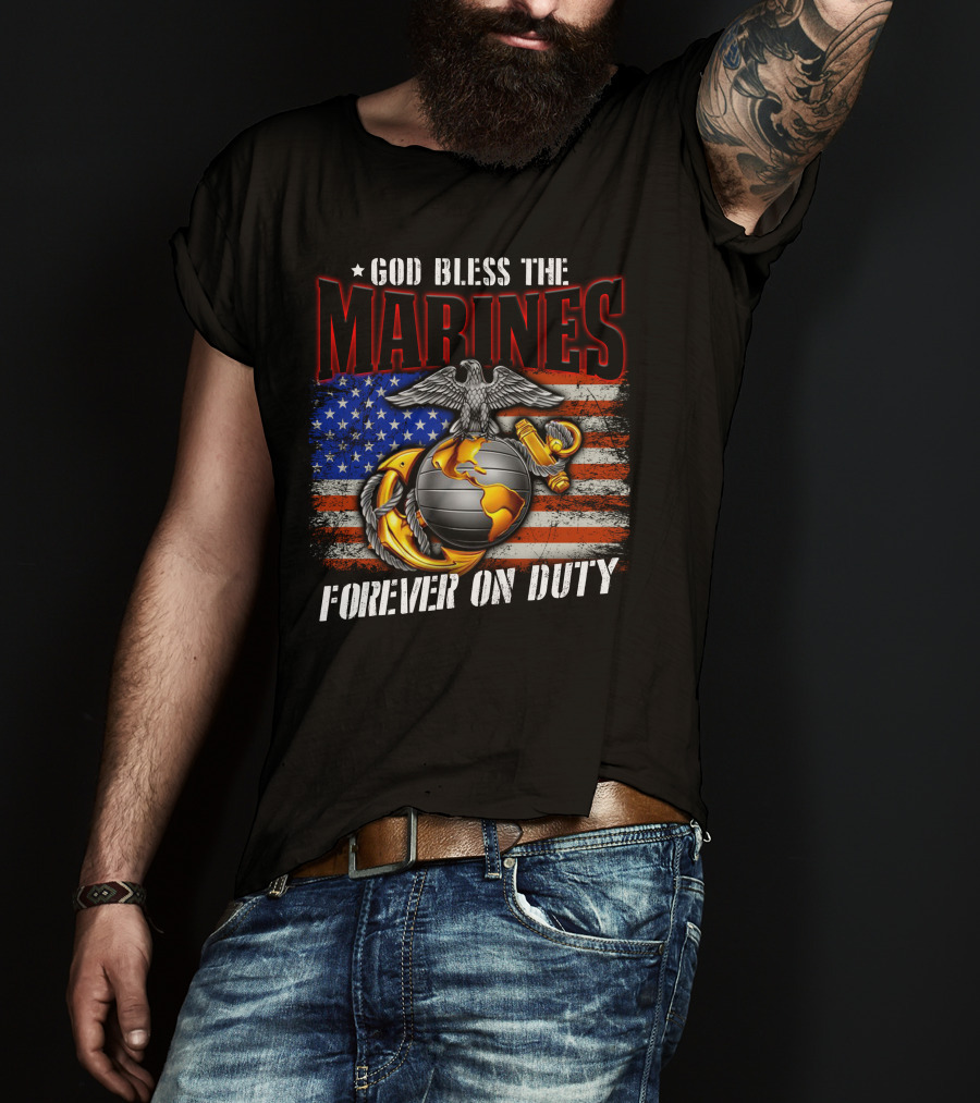 God Bless The Marines Forever On Duty American Flag Honor T-Shirt