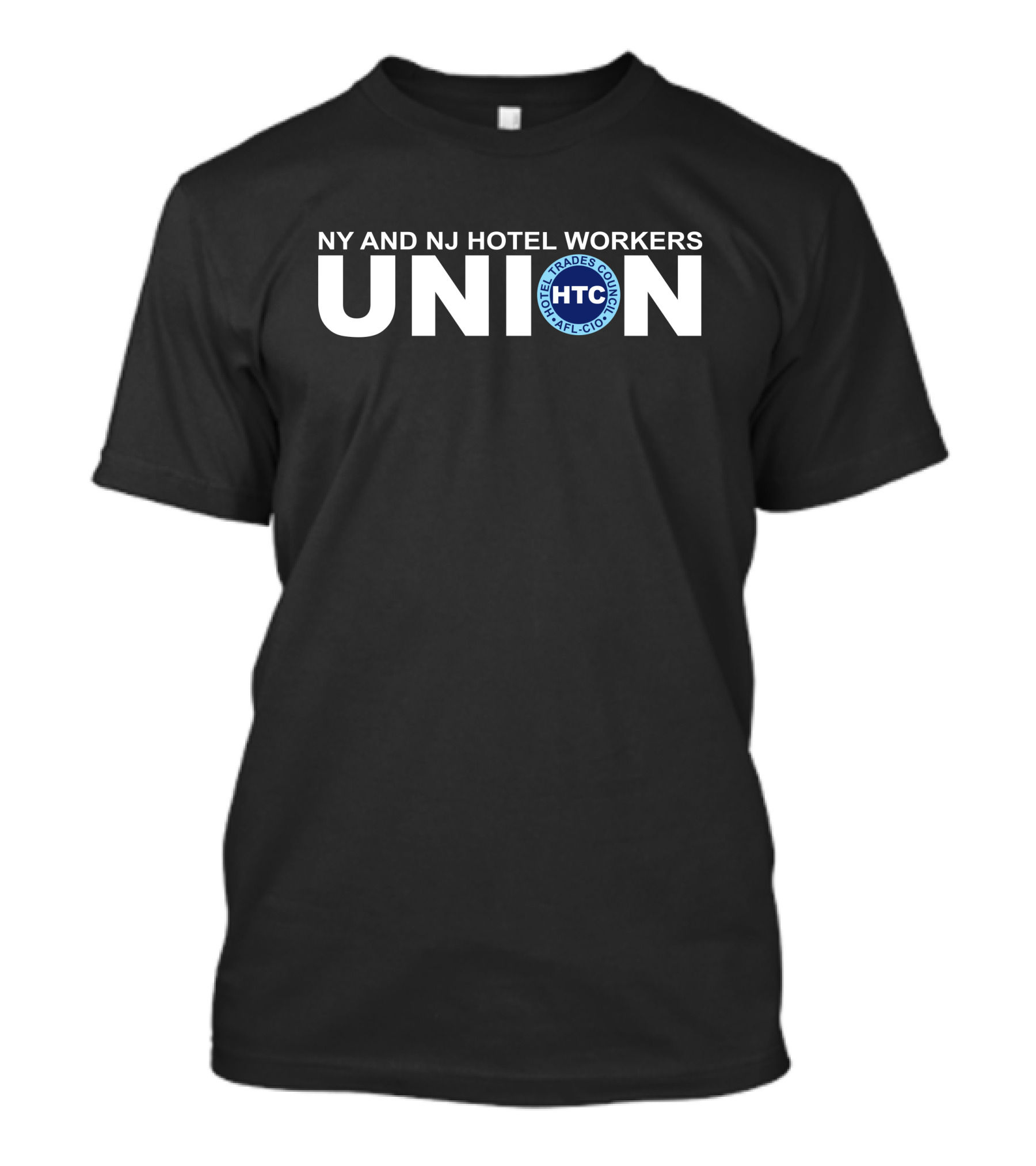 NY And NJ Hotel Workers Union HTC AFL-CIO Trades Council T-Shirt