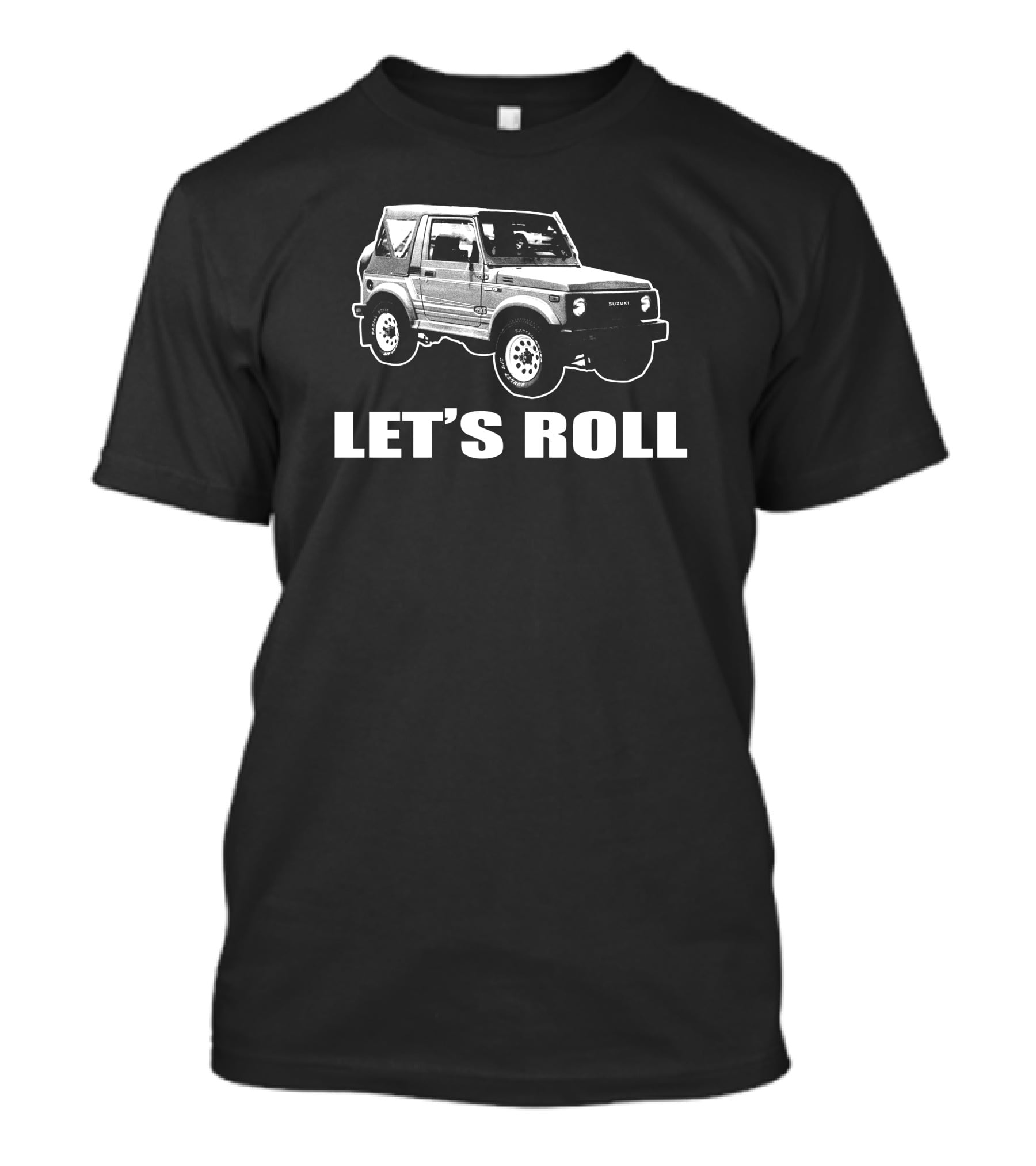 Let's Roll Suzuki Samurai Jeep 4X4 Off-Road Vehicle T-Shirt