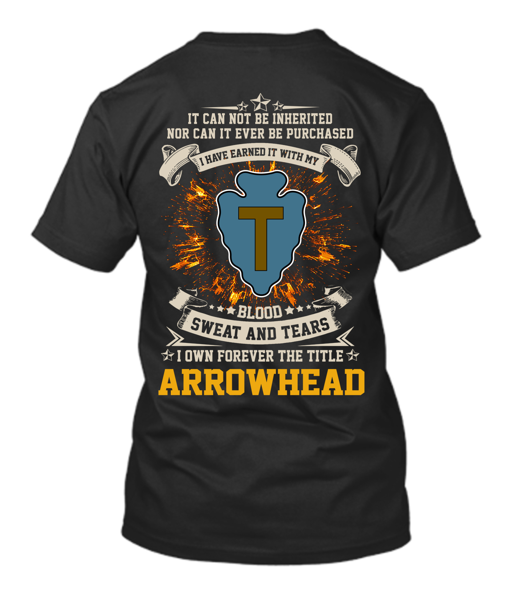 36th Infantry Division Arrowhead Blood Sweat And Tears T-Shirt
