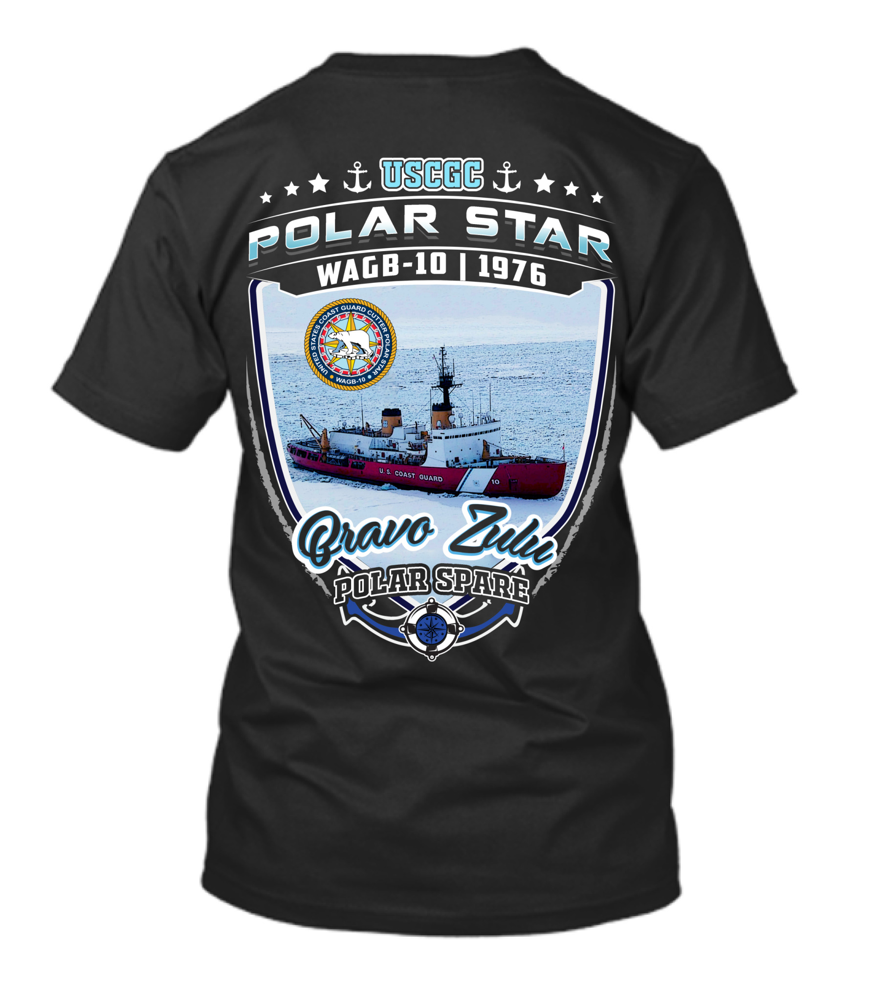Uscgc Polar Star Wagb-10 1976 Bravo Zulu Polar Spare R.b. Coast Guard T-Shirt