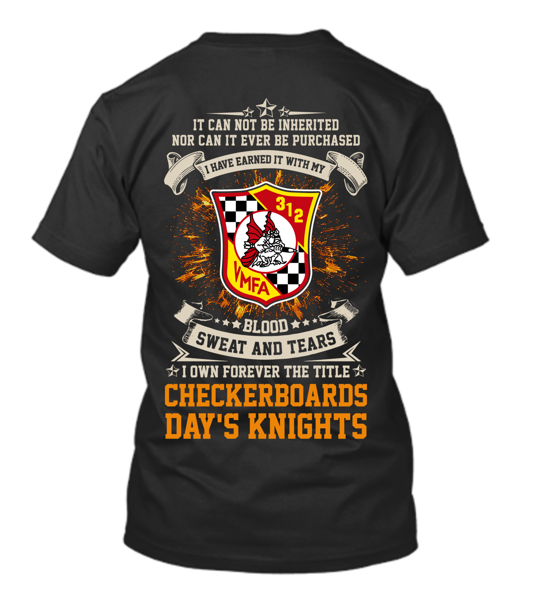 Vmfa-312 Checkerboards Blood Sweat And Tears Day's Knights T-Shirt