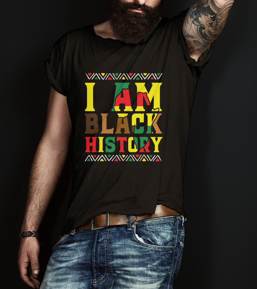 I Am Black History Black History Month Pride African Colors T-Shirt