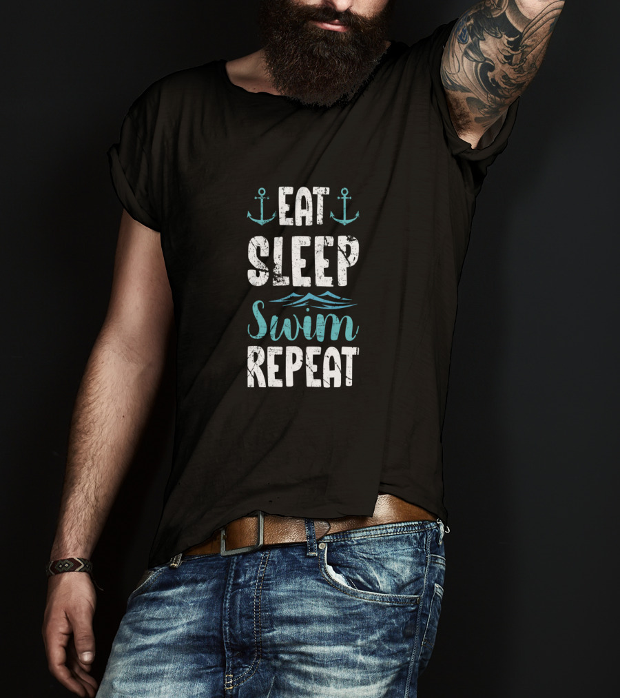 Eat Sleep Swim Repeat Anchors Waves Motivation T-Shirt