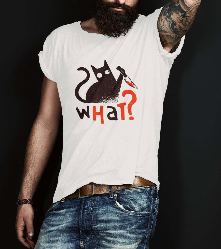 Bad Cat What? For Cat Lovers T-Shirt
