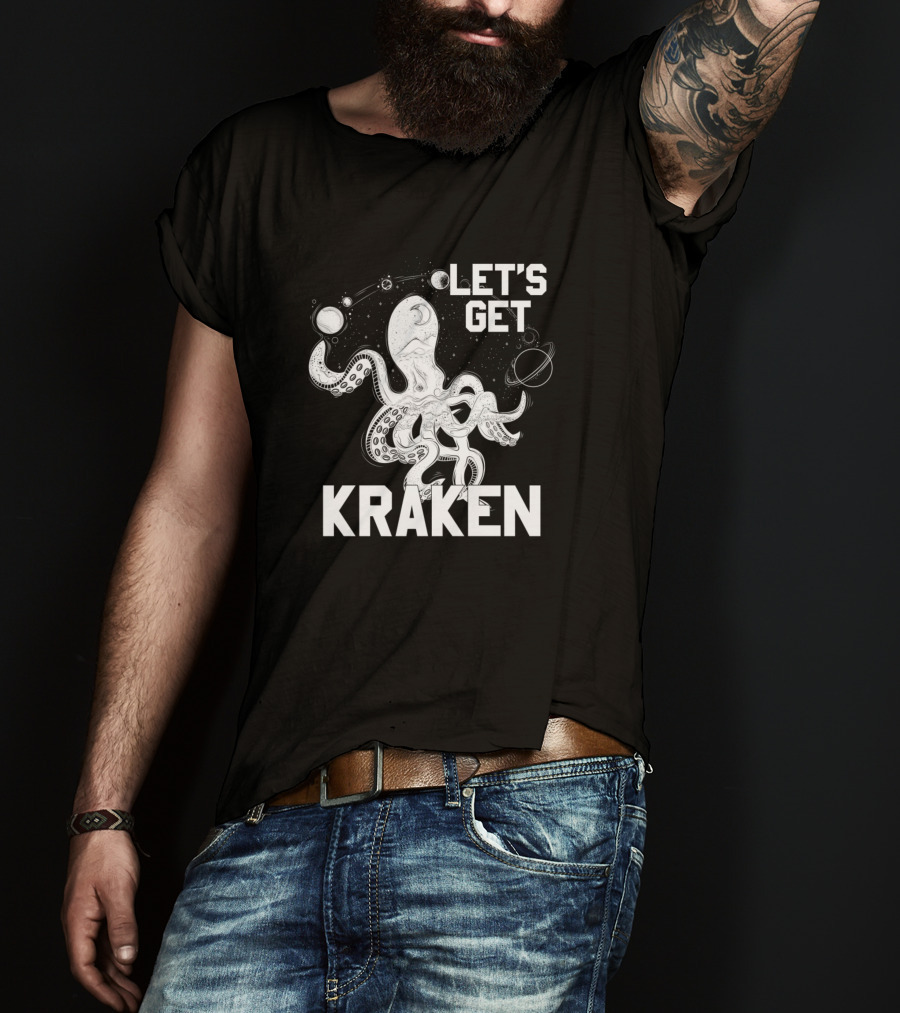 Let's Get Kraken Outer Space Octopus Adventure T-Shirt