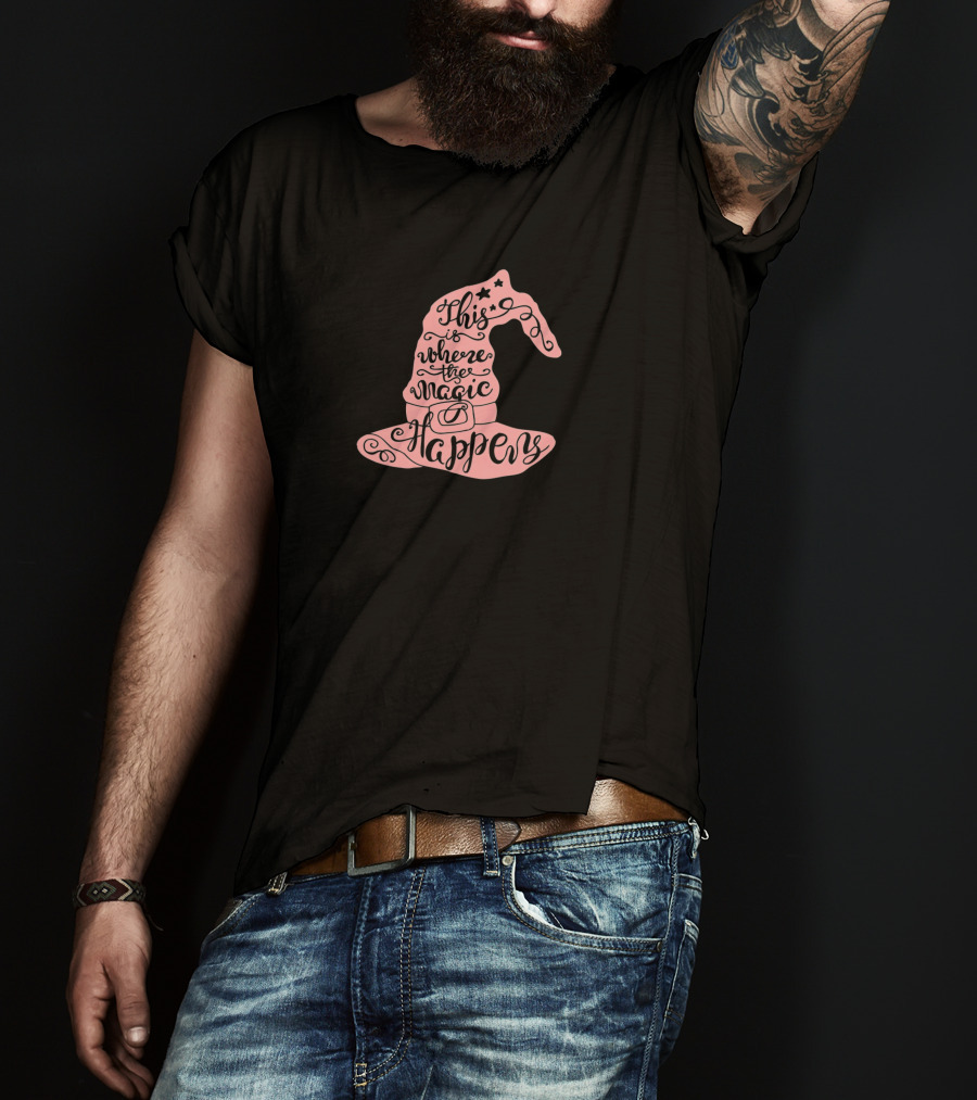 This Is Where The Magic Happens Halloween Witch Hat With Spell Witchcraft T-Shirt