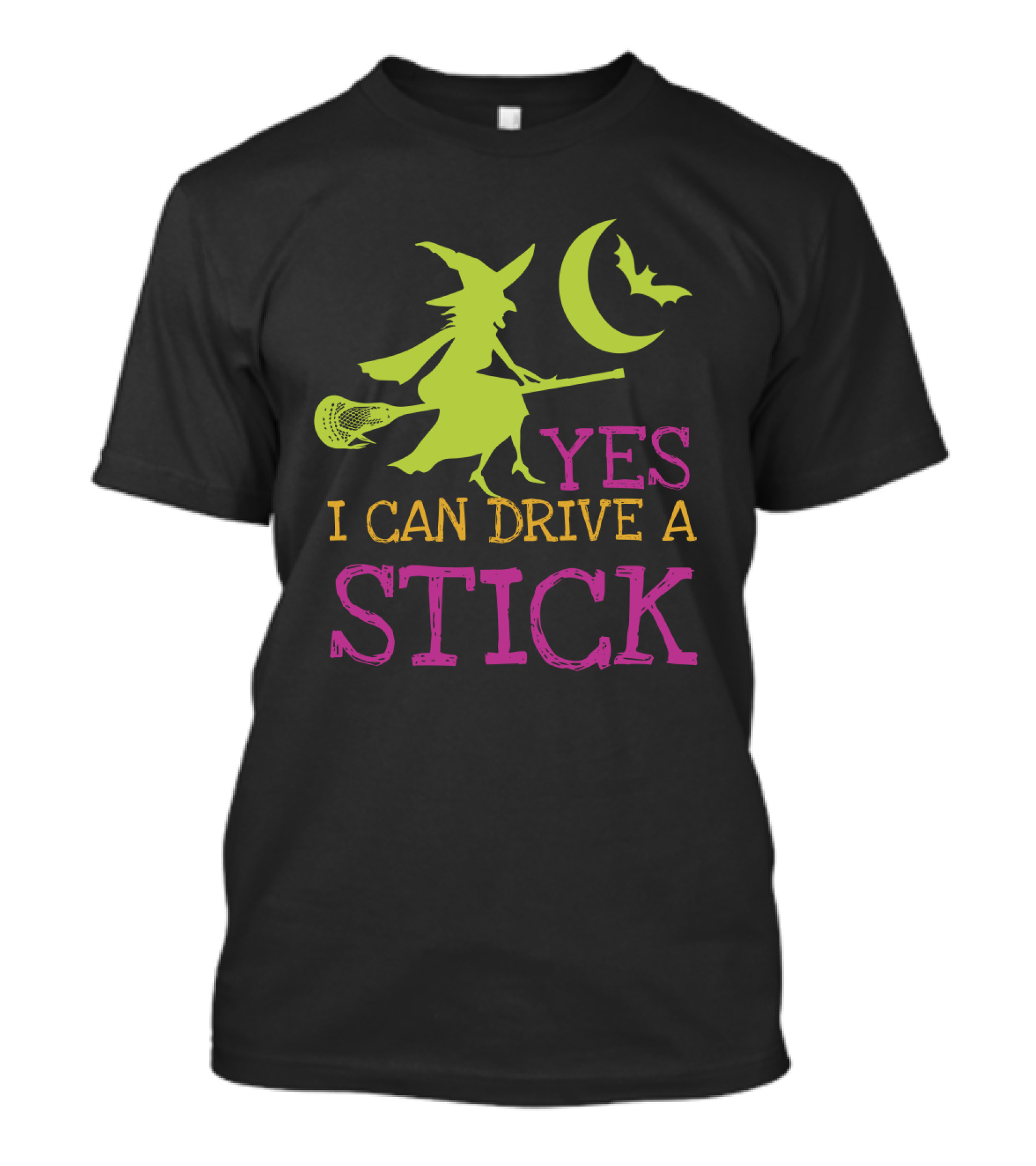 Yes I Can Drive A Lacrosse Stick Witch Halloween Moon Bat T-Shirt
