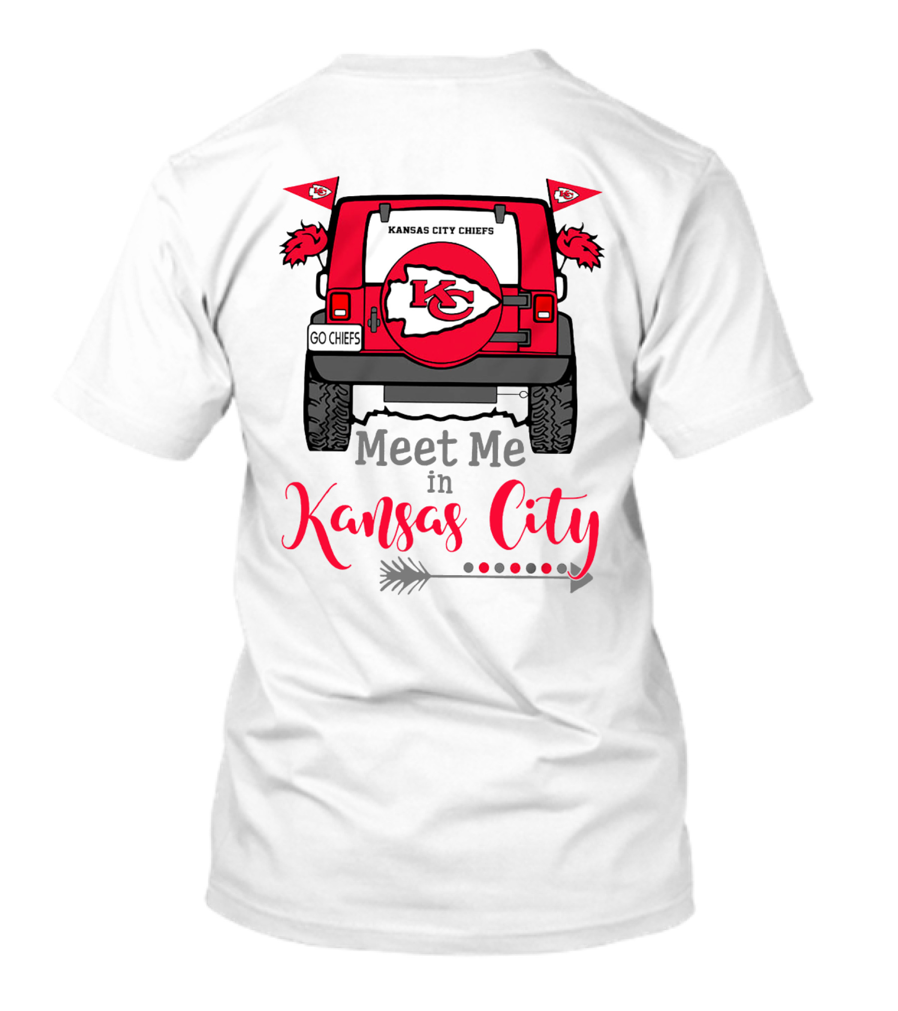 Kansas City Chiefs Meet Me In Kansas City Go Chiefs Jeep Tailgate Arrow T-Shirt