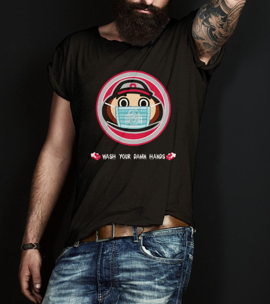 Ohio State Brutus Buckeye Mask Wash Your Damn Hands T-Shirt
