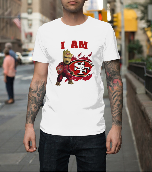 Shirt: I Am Groot San Francisco 49ers Football Play T-Shirt I Am Groot San Francisco 49ers Football Play T-Shirt