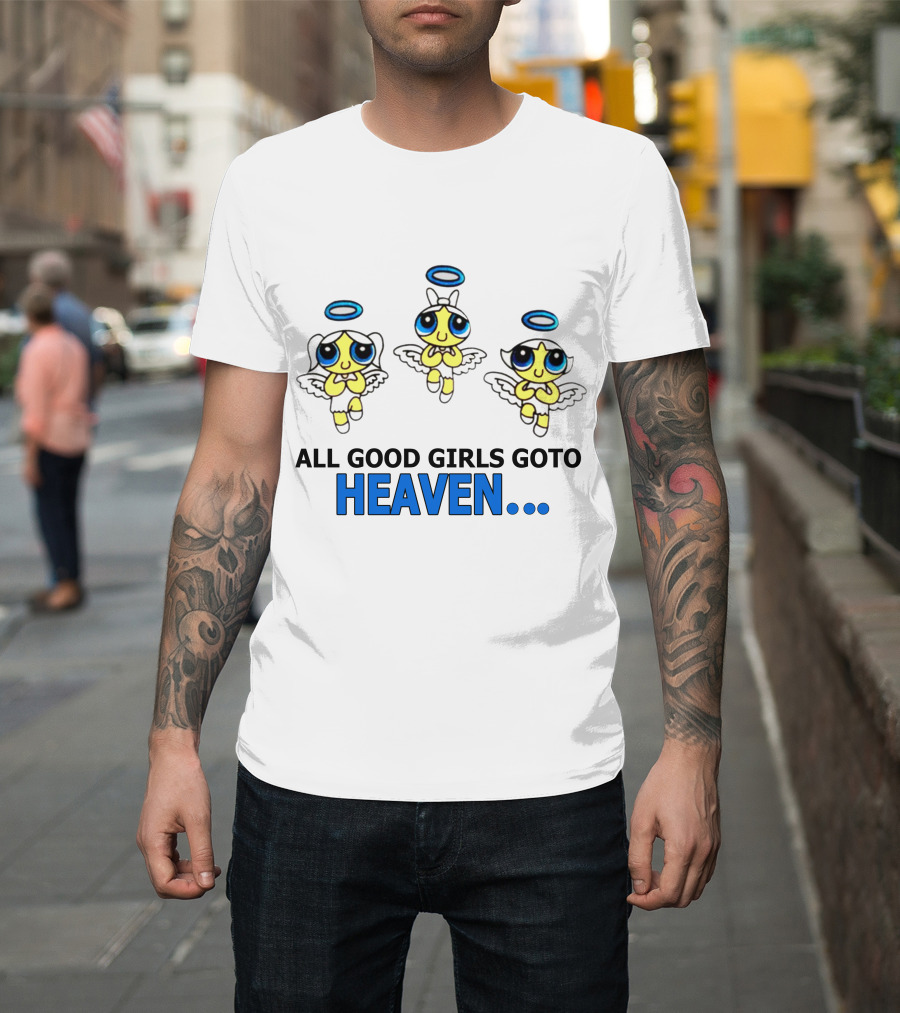 All Good Girls Go To Heaven Angel Cartoon Trio T-Shirt