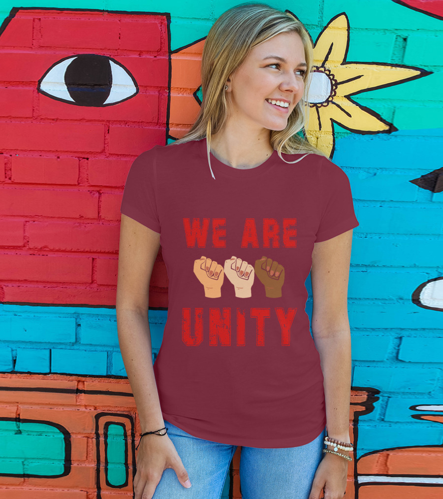 We Are Unity Raised Fists Symbol Of Solidarity T-Shirt