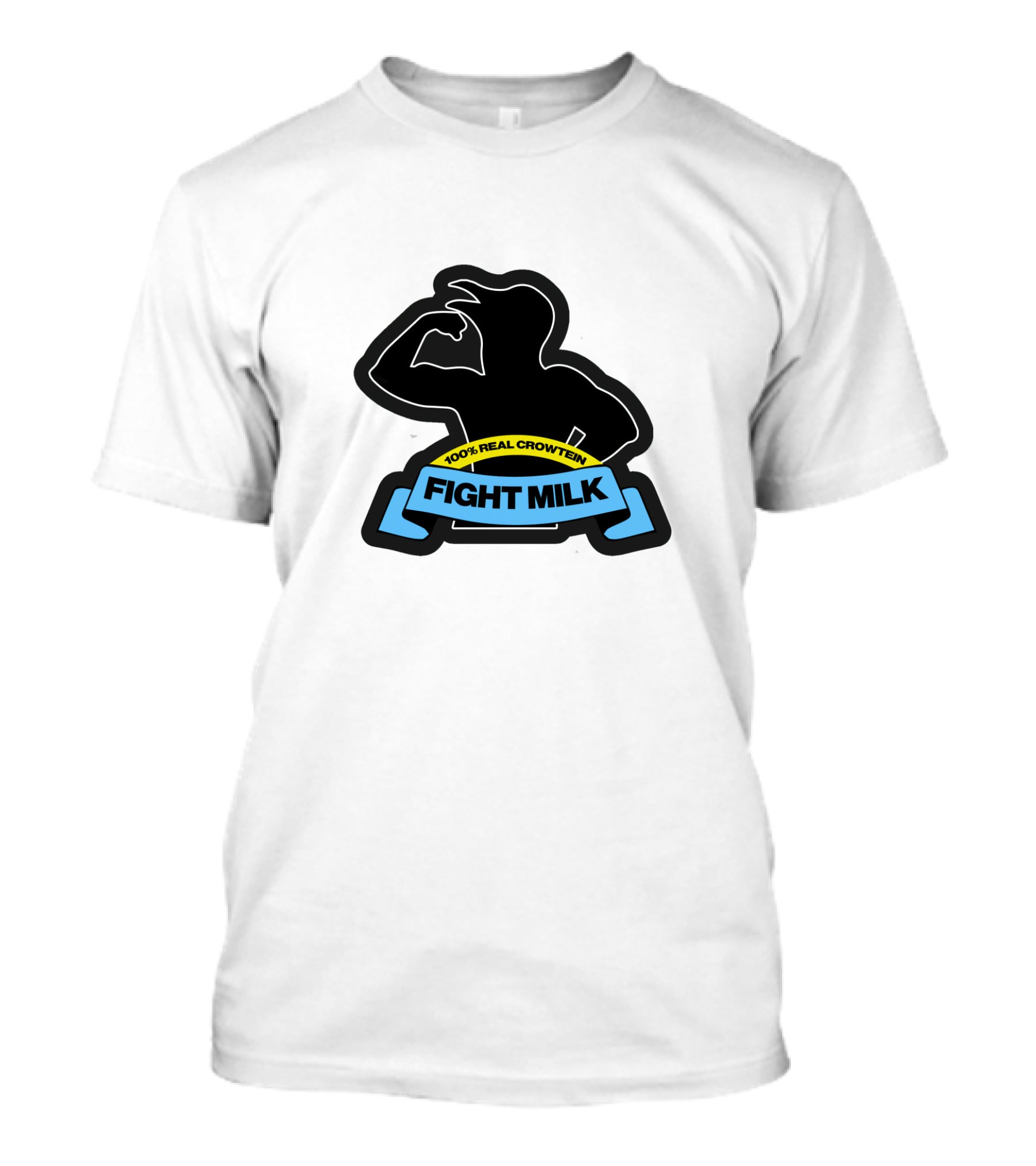 100% Real Crowtein Fight Milk T-Shirt