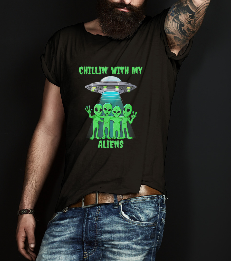 Chillin' With My Aliens Ufo Friends T-Shirt