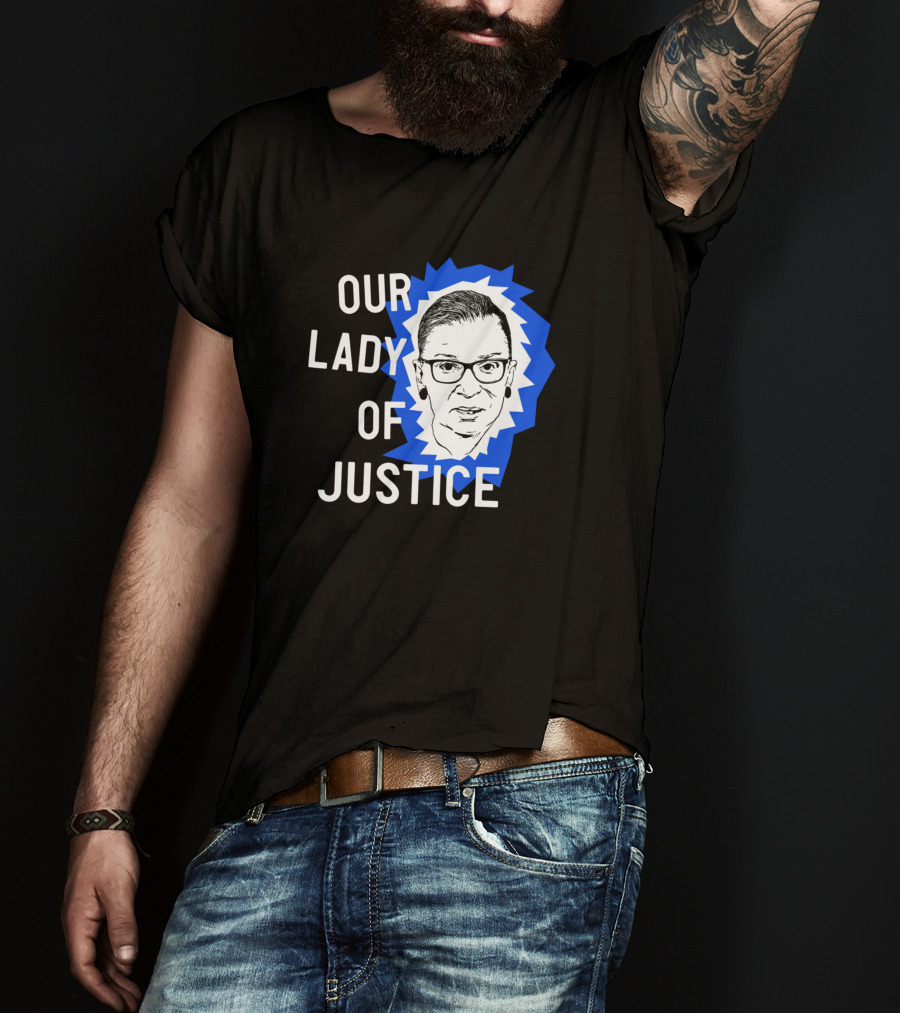 Our Lady Of Justice Ginsburg T-Shirt