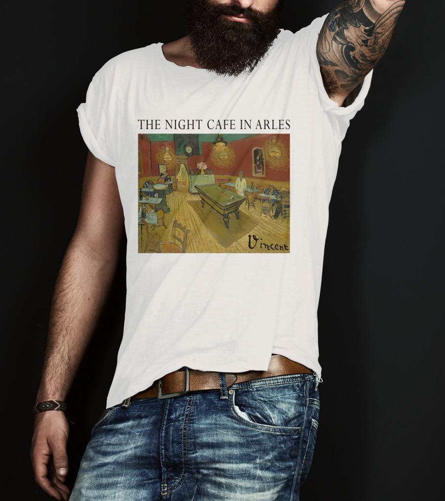 The Night Cafe In Arles Vincent Van Gogh Painting Vincent Signature T-Shirt