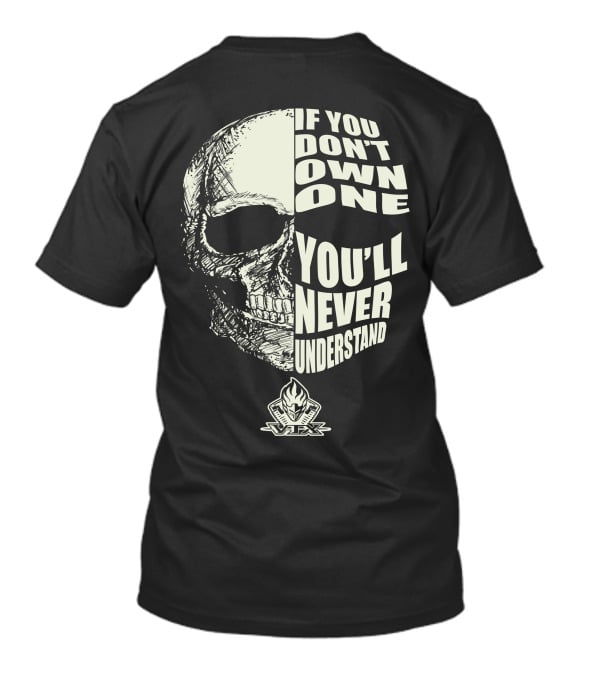 Honda VTX If You Don't Own One You'll Never Understand Skull T-Shirt