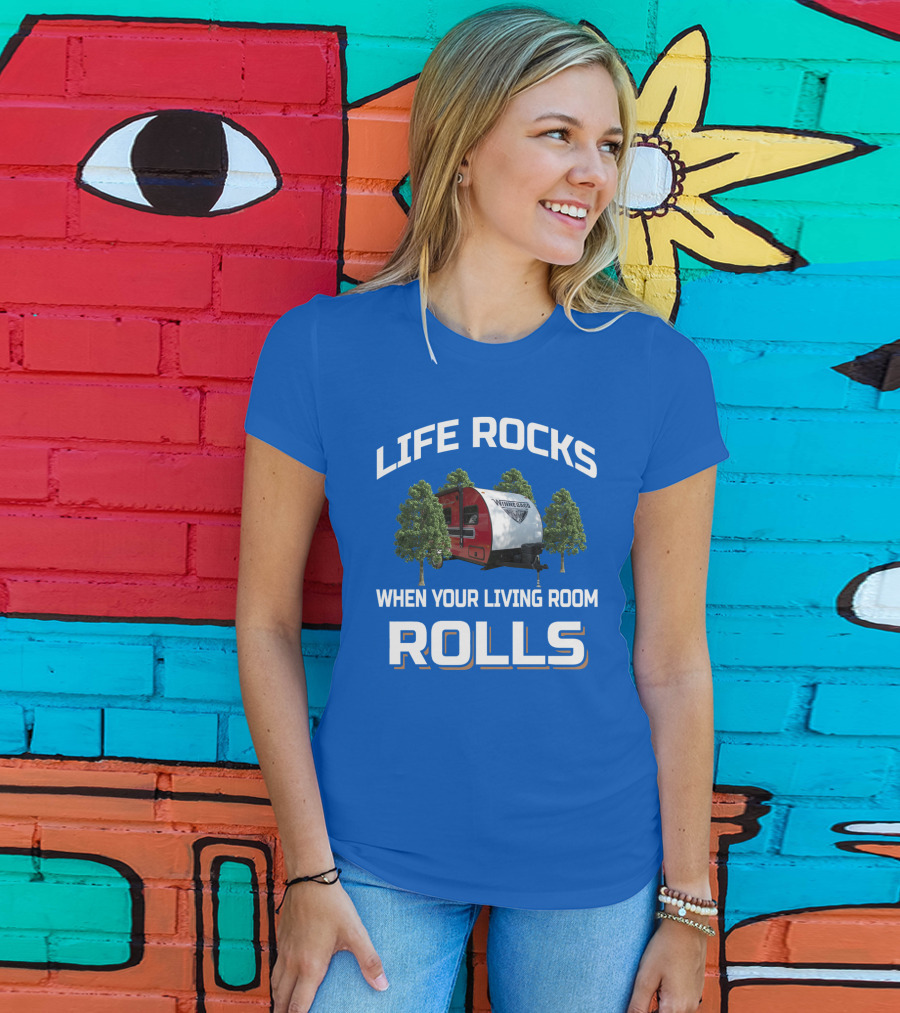 Life Rocks When Your Living Room Rolls Vintage Rv Camping T-Shirt