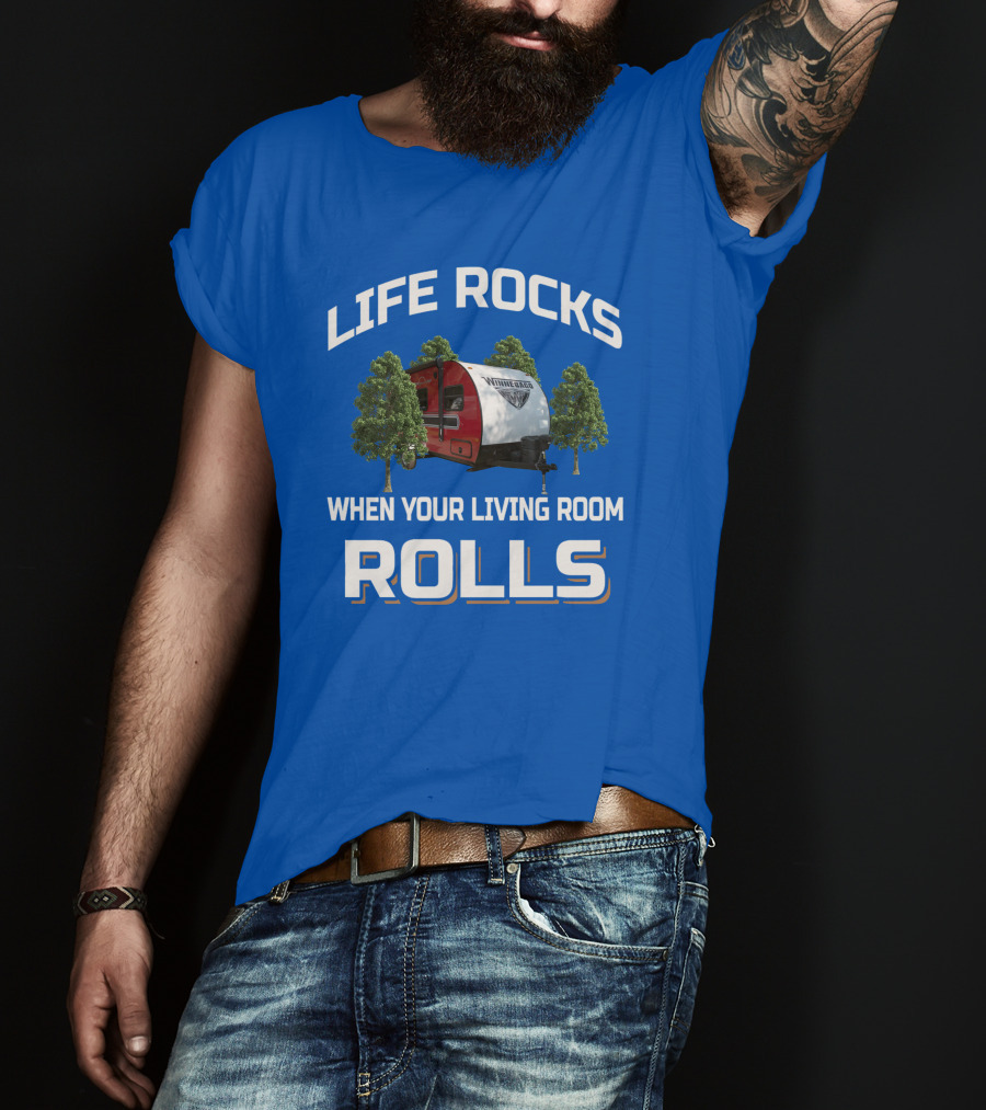 Life Rocks When Your Living Room Rolls Vintage Rv Camping T-Shirt
