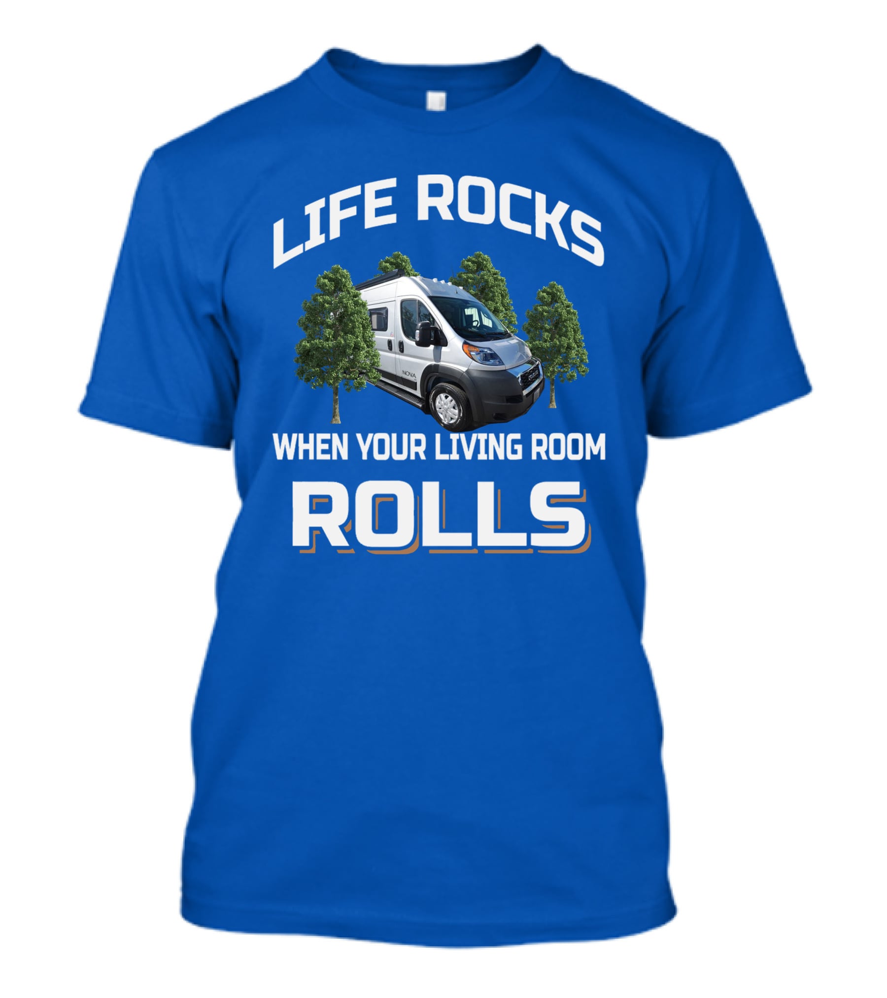 LIFE ROCKS WHEN YOUR LIVING ROOM ROLLS Camper Van Trees T-Shirt