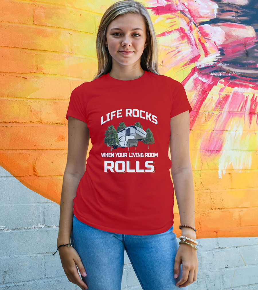 LIFE ROCKS WHEN YOUR LIVING ROOM ROLLS Keystone Cougar 27SGS T-Shirt