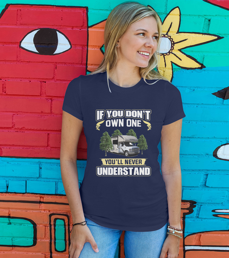 If You Don’t Own One You’ll Never Understand Freedom Elite 29FE T-Shirt