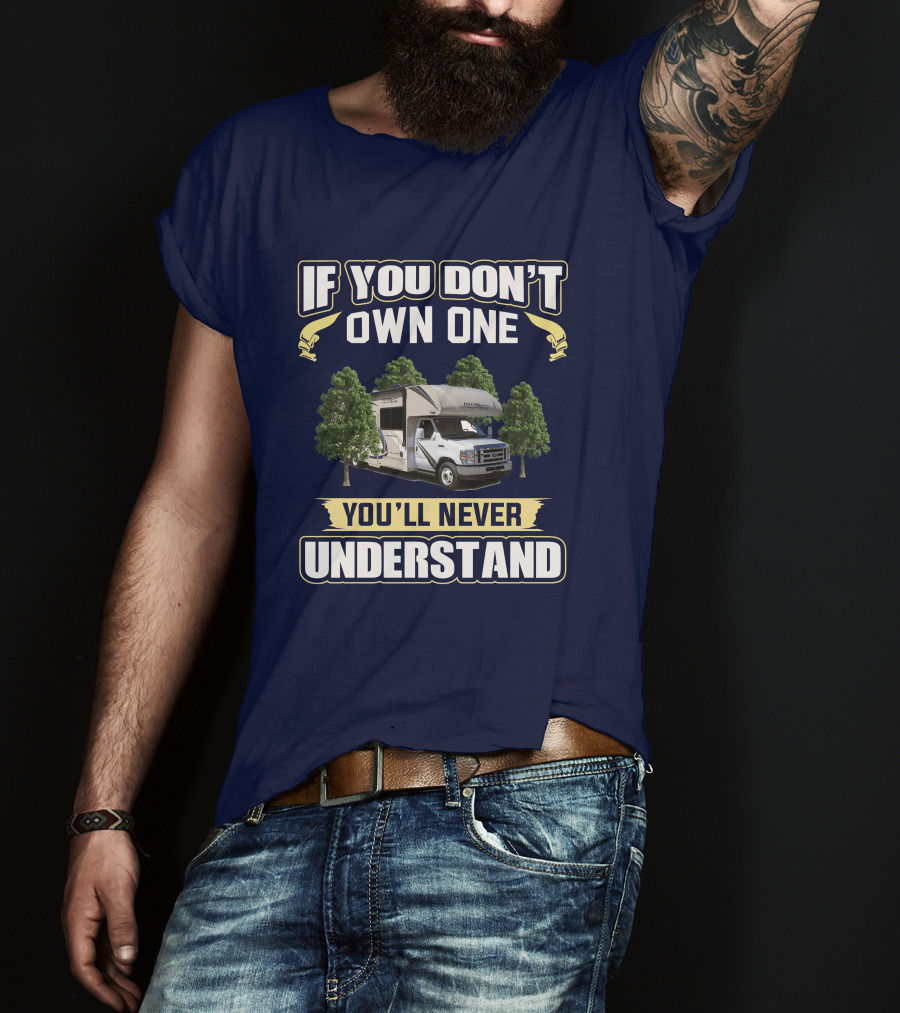 If You Don’t Own One You’ll Never Understand Freedom Elite 29FE T-Shirt