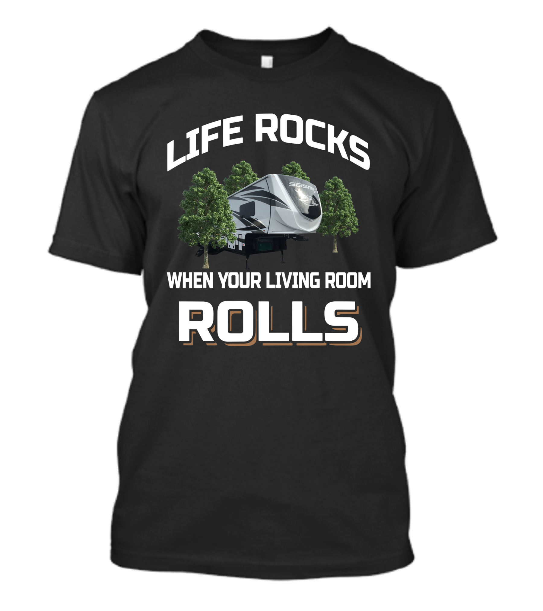 Life Rocks When Your Living Room Rolls Seismic 4113 T-Shirt