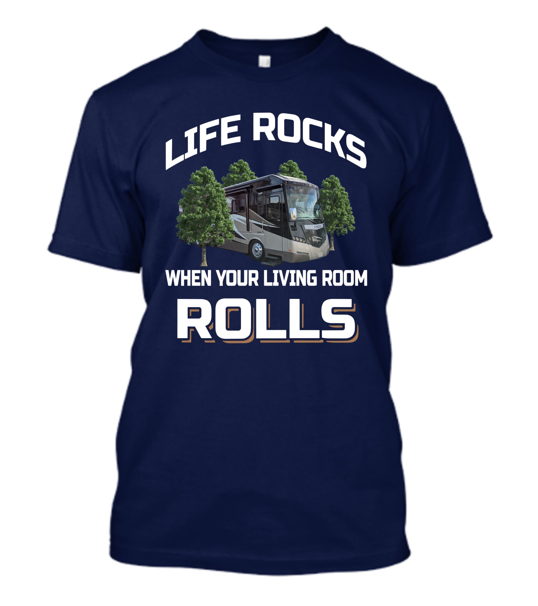 Life Rocks When Your Living Room Rolls Winnebago Meridian 36M T-Shirt