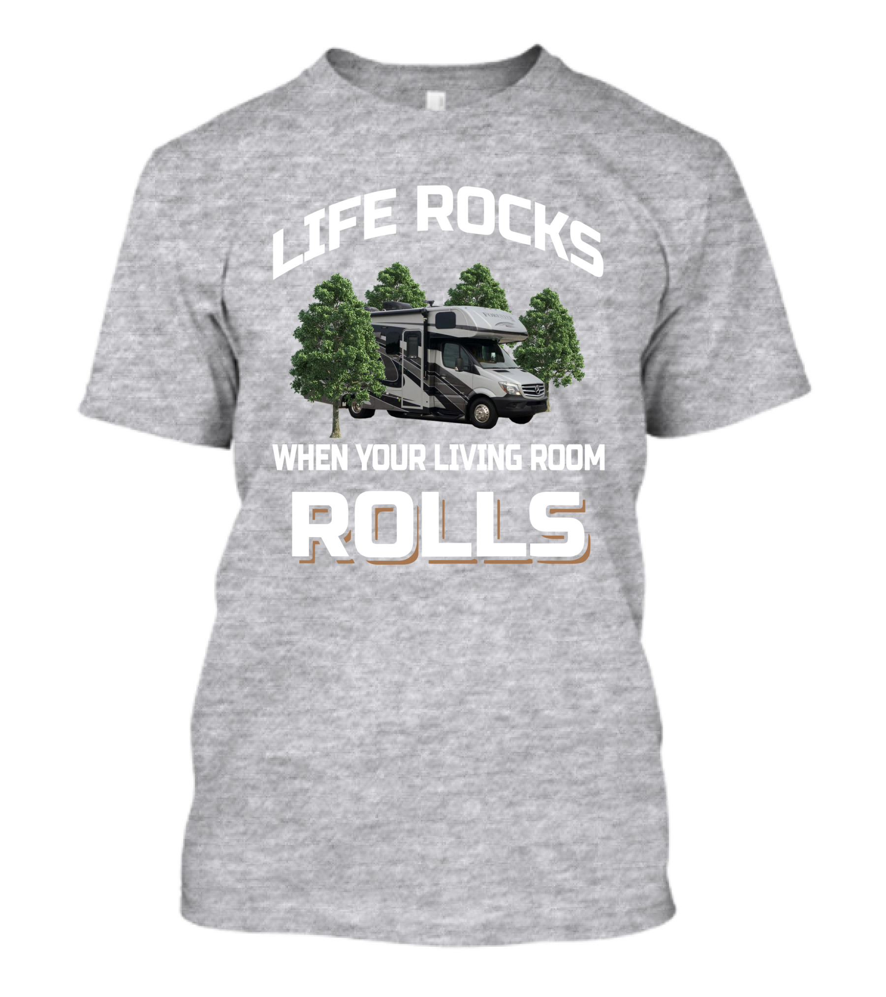 LIFE ROCKS WHEN YOUR LIVING ROOM ROLLS Forester 2401 T-Shirt