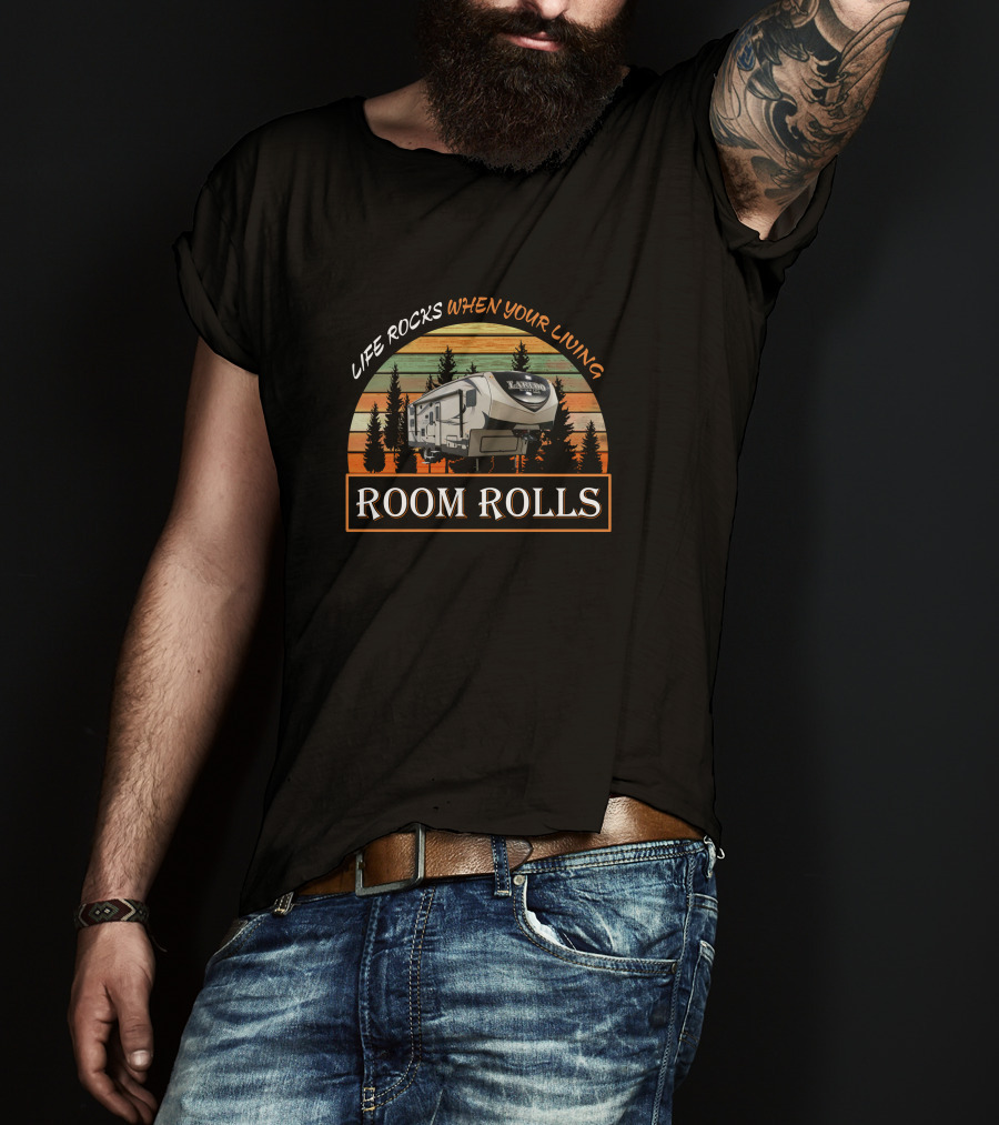 Keystone Laredo 285SBH Life Rocks When Your Living Room Rolls T-Shirt