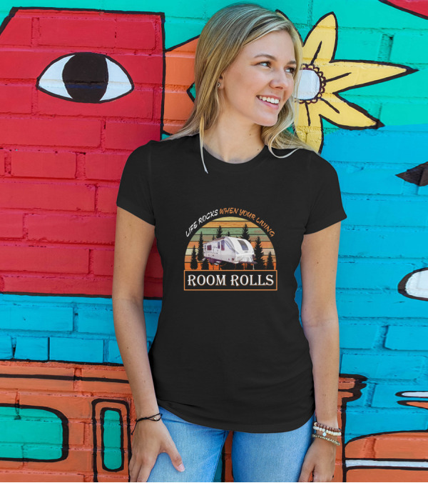 Lance 2285 Life Rocks When Your Living Room Rolls Camper Vintage Retro T-Shirt
