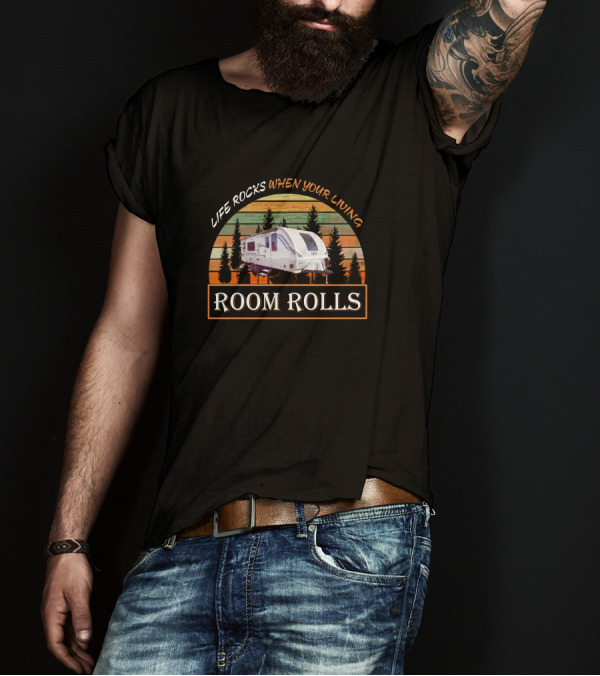 Lance 2285 Life Rocks When Your Living Room Rolls Camper Vintage Retro T-Shirt