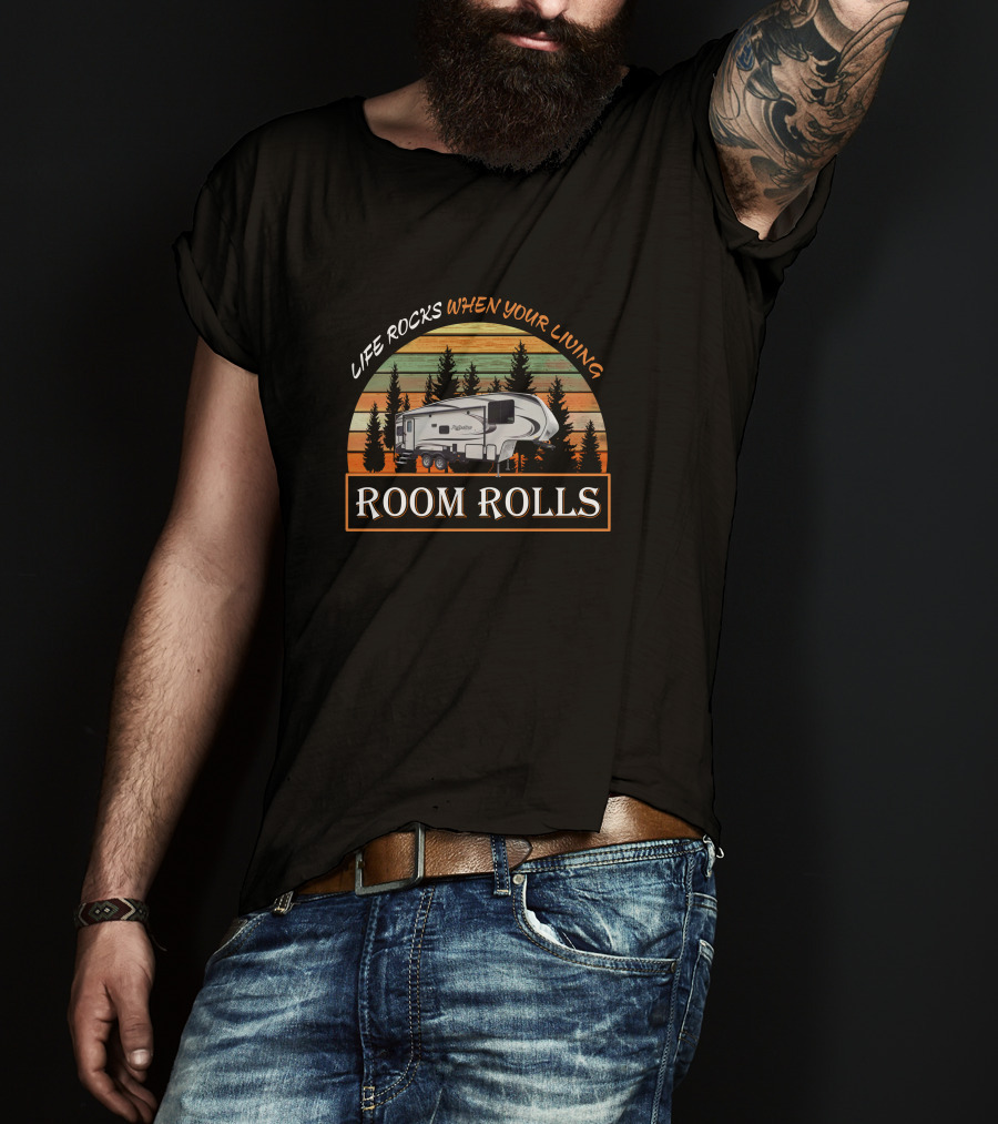 Life Rocks When Your Living Room Rolls Reflection 230Rl T-Shirt