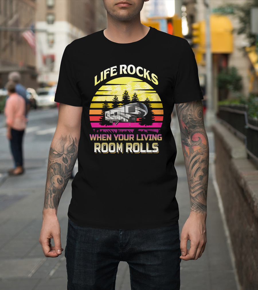LIFE ROCKS WHEN YOUR LIVING ROOM ROLLS Heartland Torque 3 Sunset Camper Forest T-Shirt