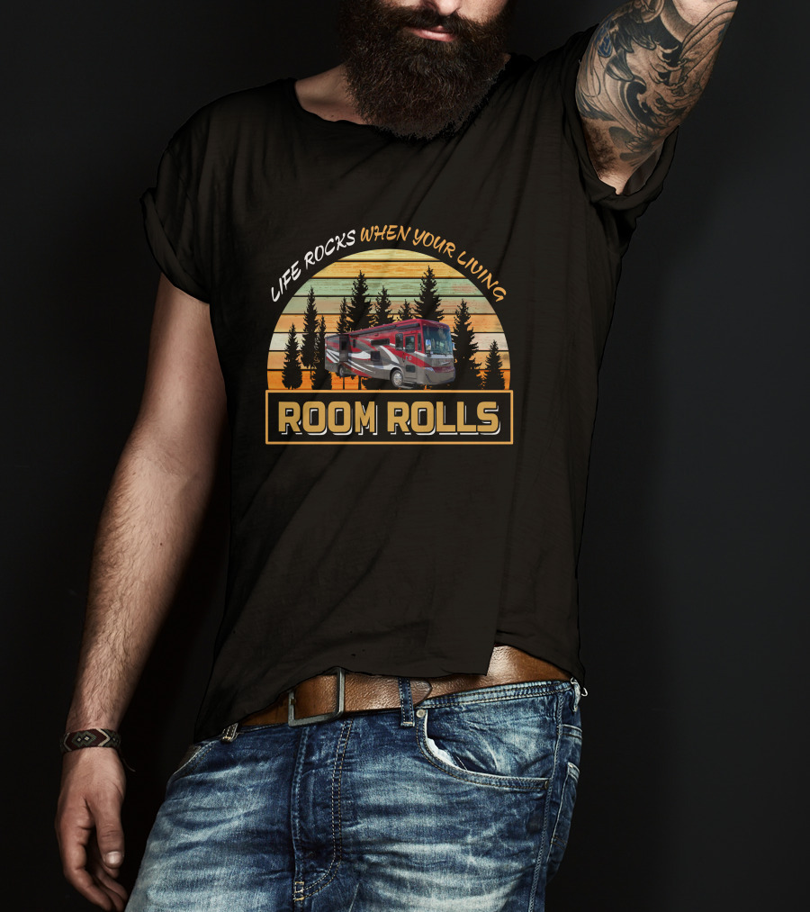 LIFE ROCKS WHEN YOUR LIVING ROOM ROLLS Tiffin Red T-Shirt
