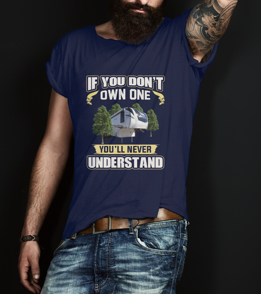 If You Don't Own One You'll Never Understand Eagle 321RSTS T-Shirt