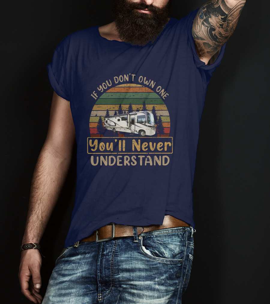 If You Don't Own One You'll Never Understand JAYCO Precept 34G T-Shirt