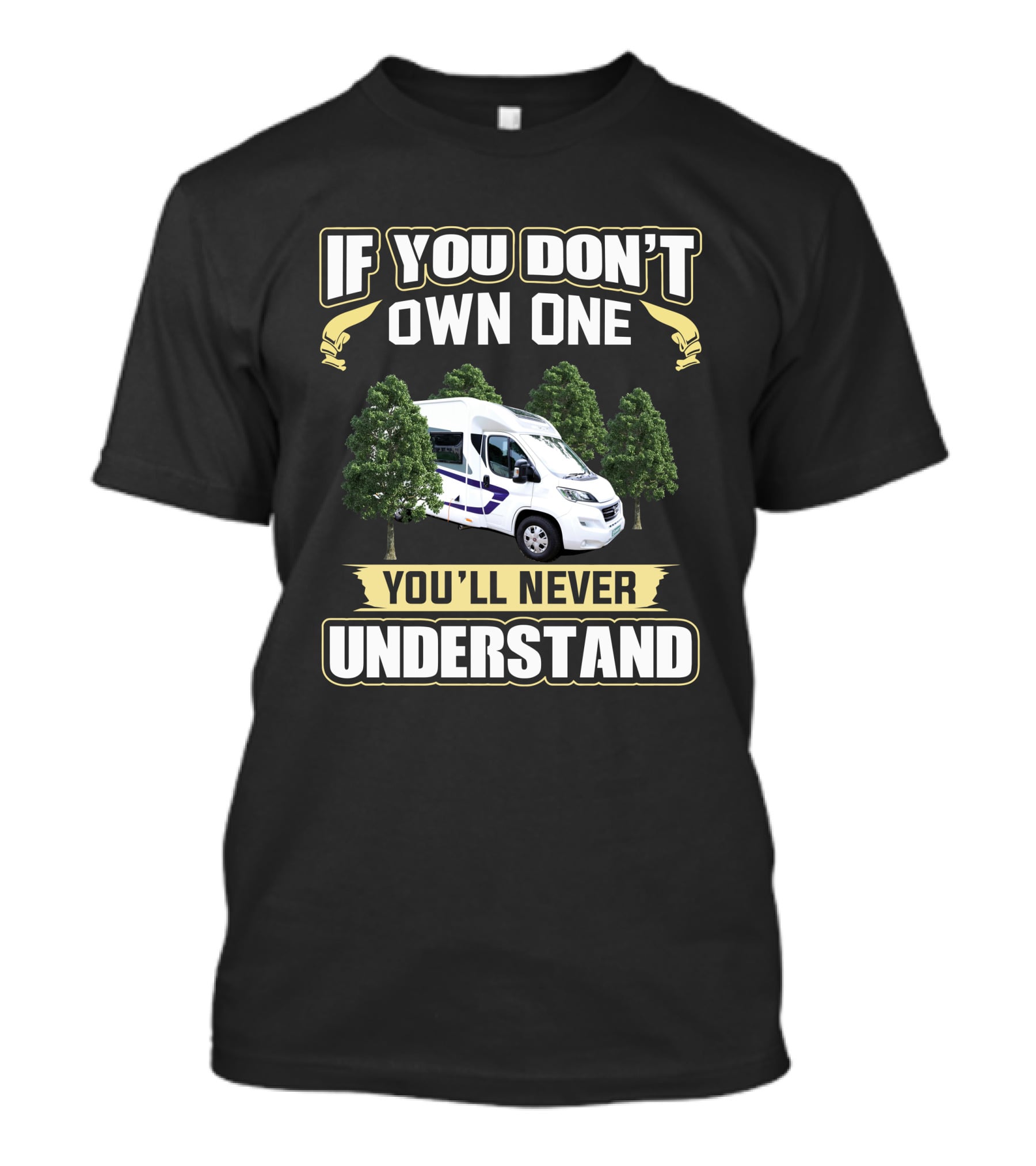 If You Don't Own One You'll Never Understand Swift Escape Campervan T-Shirt