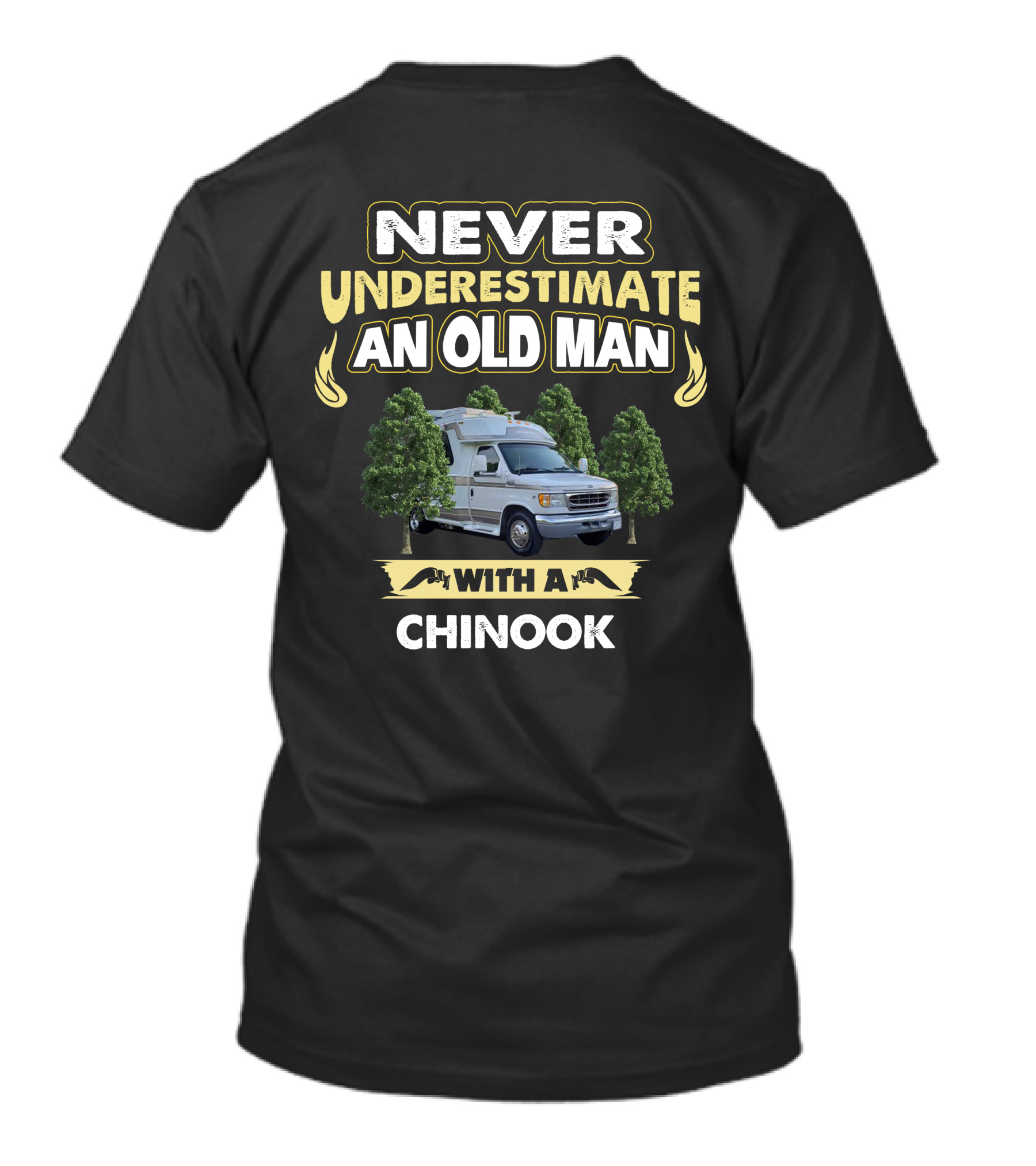 Never Underestimate An Old Man With A Chinook T-Shirt