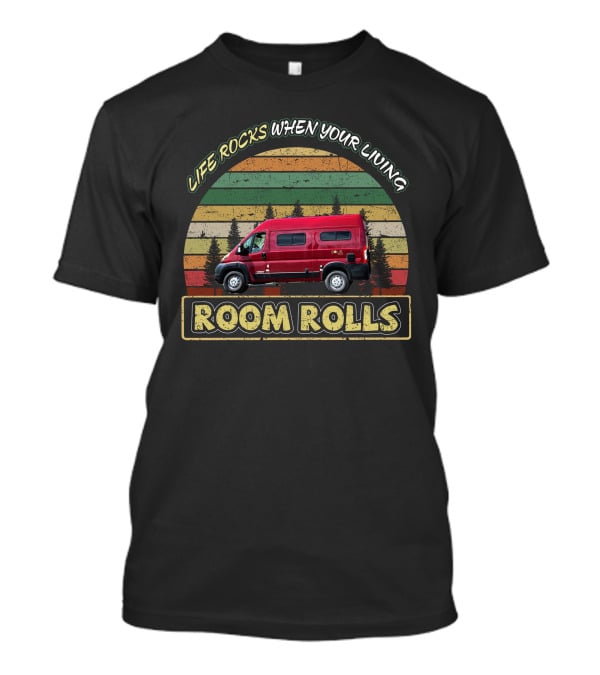 LIFE ROCKS WHEN YOUR LIVING ROOM ROLLS Retro Van Circle T-Shirt