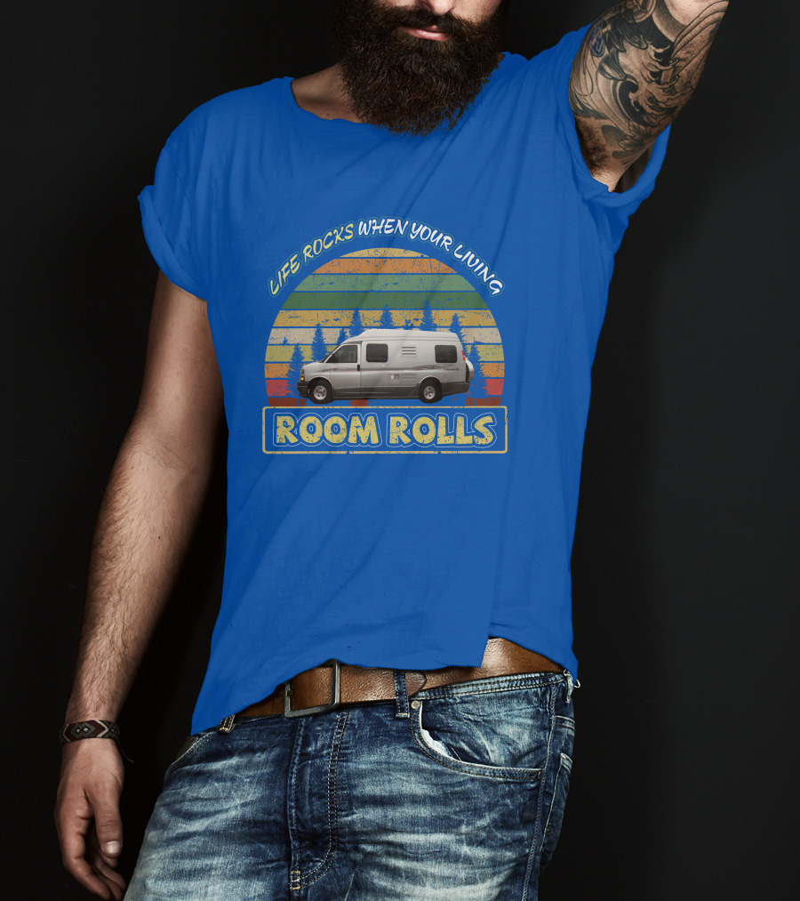 LIFE ROCKS WHEN YOUR LIVING ROOM ROLLS Roadtrek 210 Vintage Camper Van Adventure T-Shirt