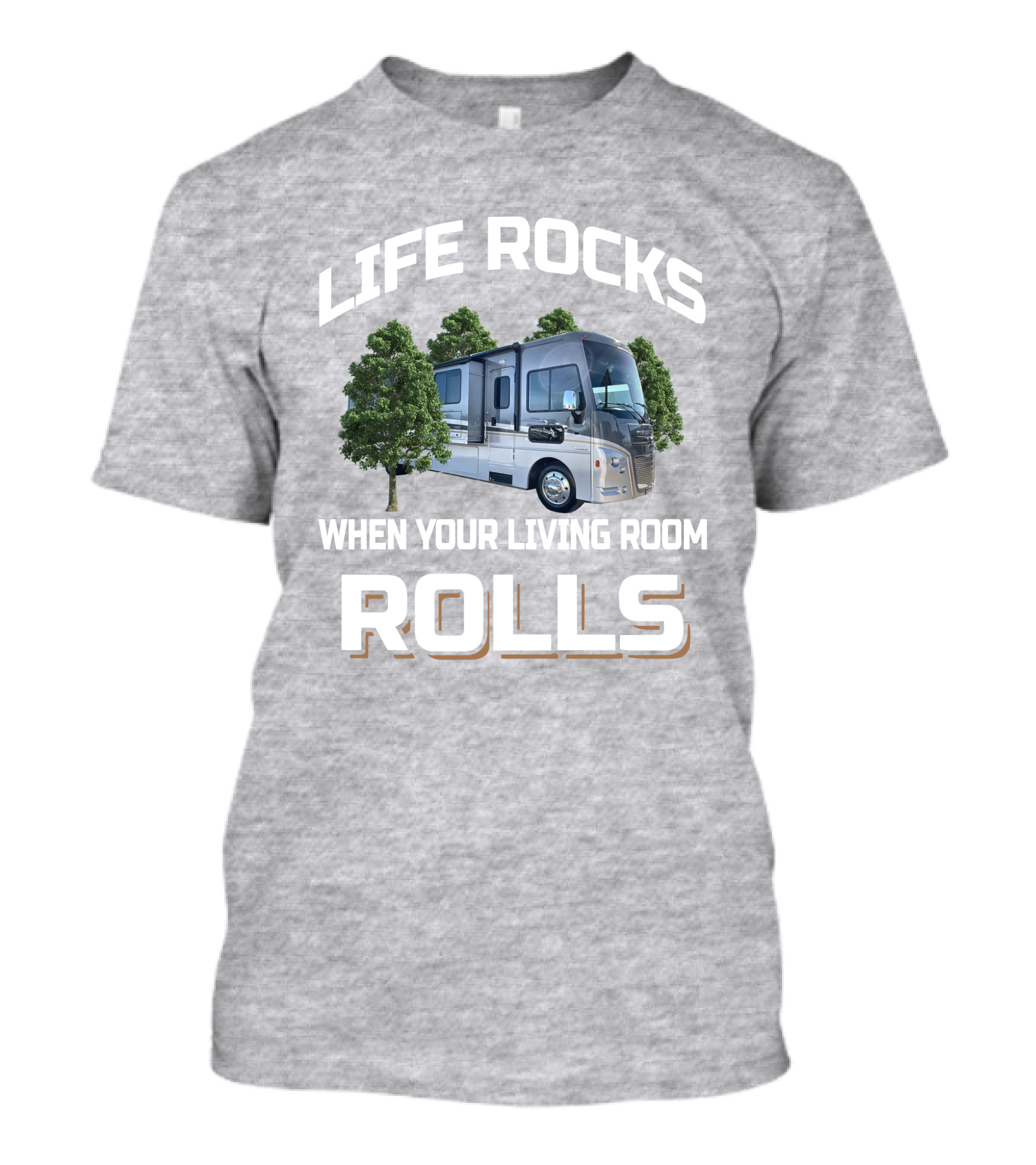 Life Rocks When Your Living Room Rolls Winnebago Adventurer T-Shirt