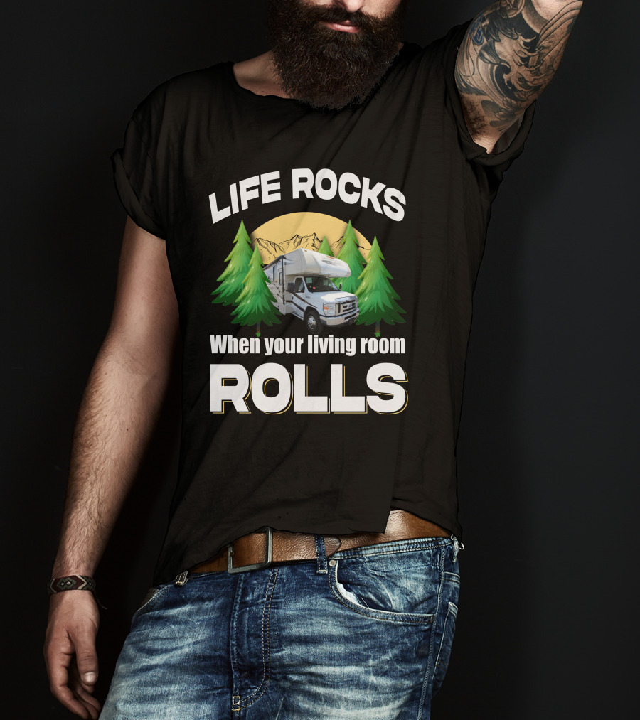 LIFE ROCKS When Your Living Room Rolls Coachmen Leprechaun 319MB T-Shirt