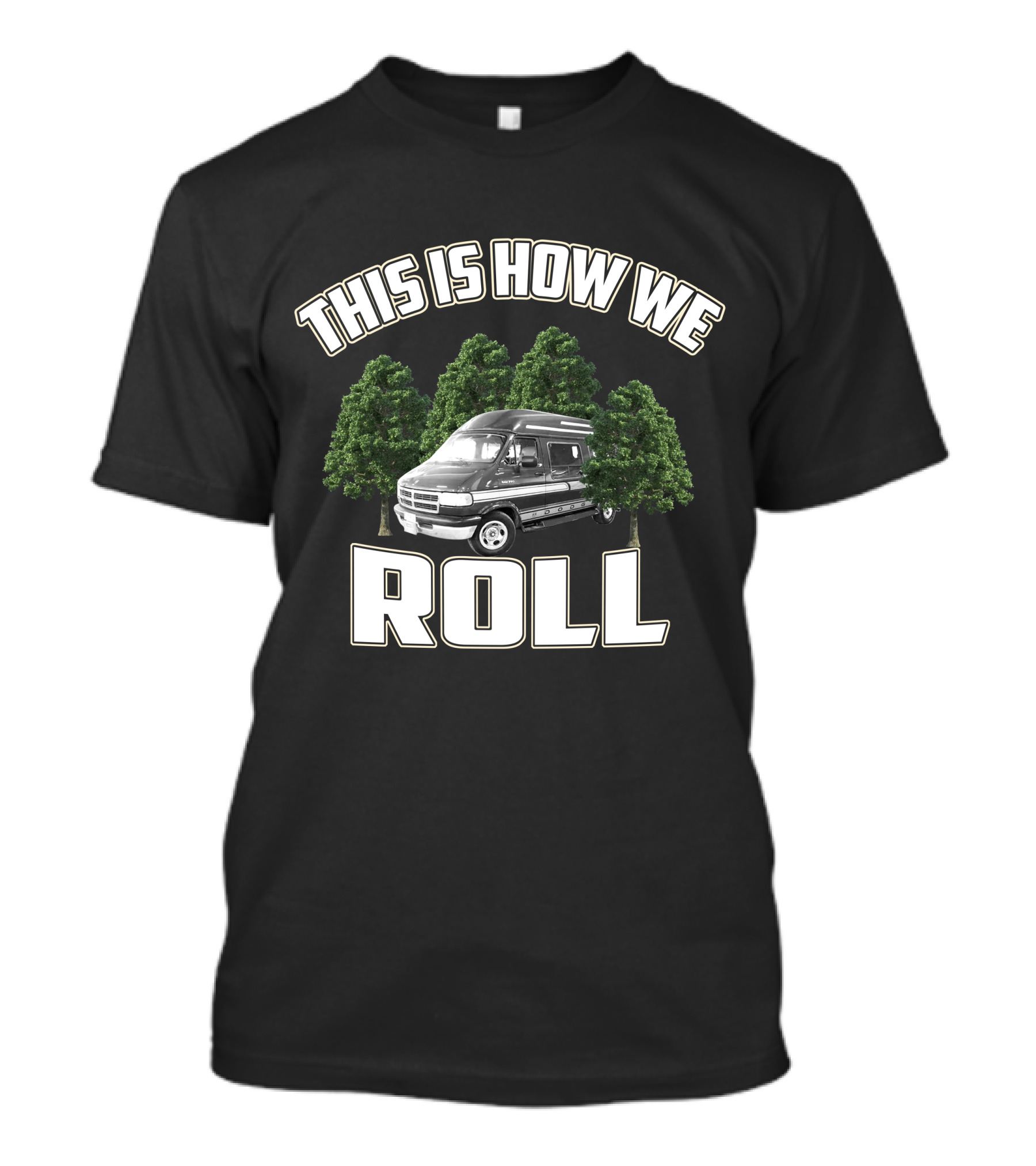 This Is How We Roll Vanagon Ninja Camping T-Shirt
