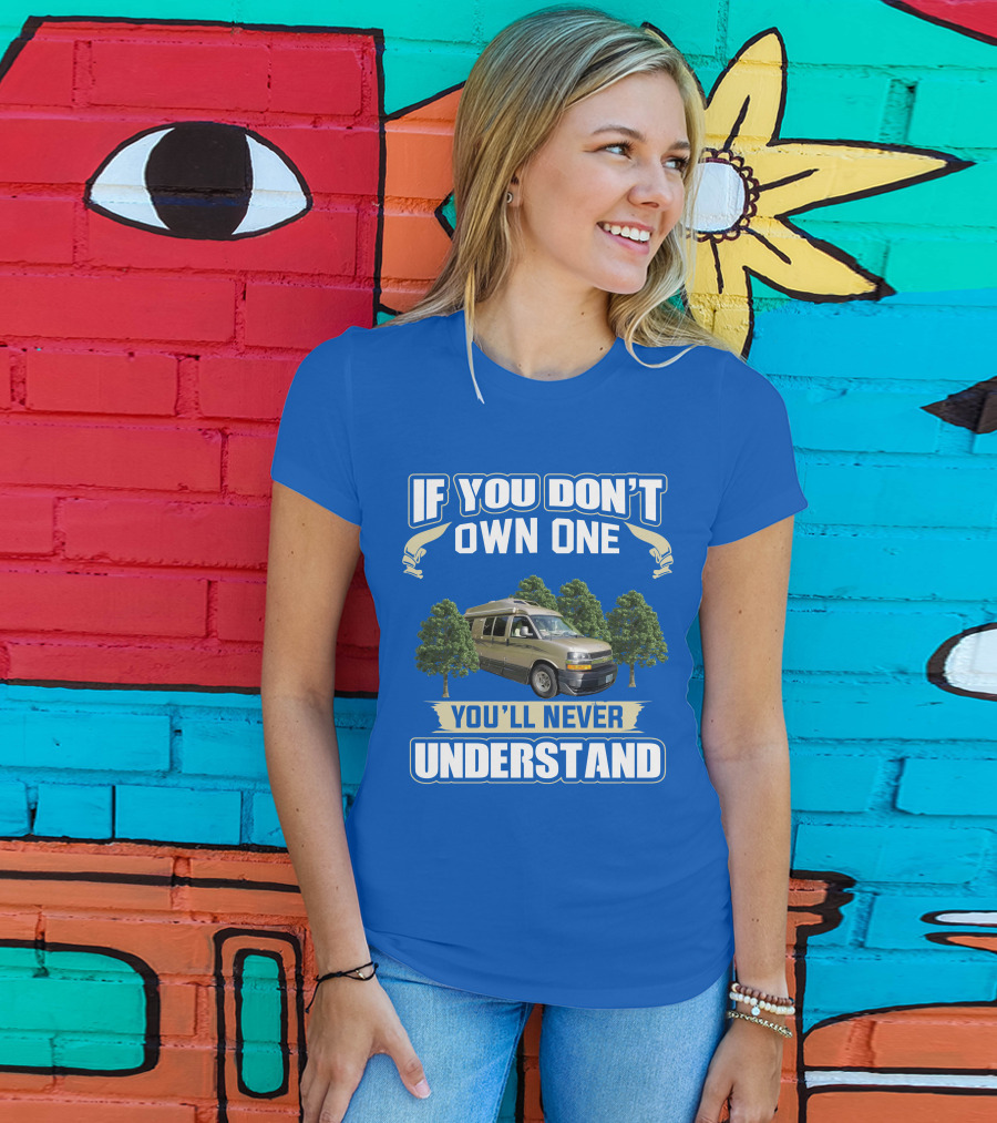 If You Don't Own One You'll Never Understand Roadtrek 190 Popular T-Shirt